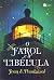 O Farol e a Libelula