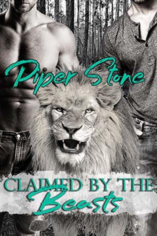 Claimed by the Beasts (Kindle Edition)