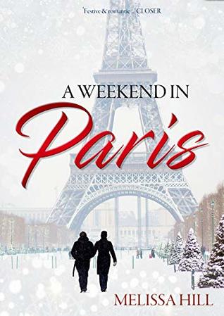 A Weekend in Paris (A Winter Escape #1)