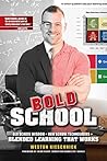 Bold School: Old ...