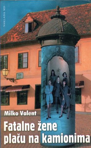 Fatalne žene plaču na kamionima