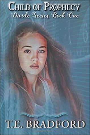 Child of Prophecy (Divide, #1)