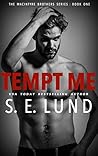 Tempt Me by S.E. Lund