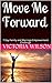 Move Me Forward: 7 Day Fami...