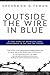 Outside the Wire in Blue