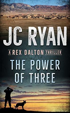 The Power of Three (Rex Dalton #1)