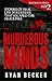 Murderous Minds Volume 2 by Ryan Becker