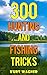 300 Hunting and Fishing Tri...