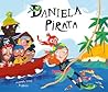 Daniela Pirata (Egalité) (Spanish Edition)