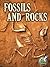 Fossils and Rocks (My Science Library)