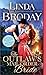 The Outlaw's Mail Order Bride (Outlaw Mail Order Brides Book 1)