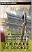 The Rules of Cricket by Naresh Kumar