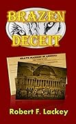 Brazen Deceit