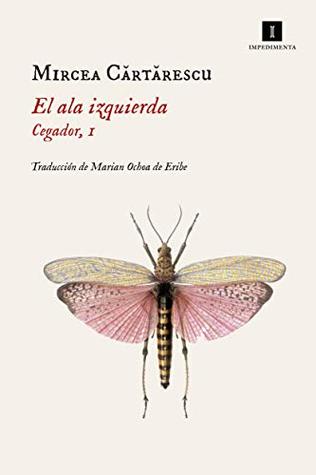 El ala izquierda (Cegador, #1)