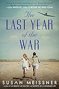 The Last Year of the War