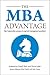 The MBA Advantage by Geoff Batt