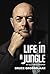 Life in a Jungle: My Autobiography