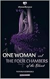 One Woman and the Four Chambers of the Heart by Tatiana Vedenska