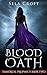 Blood Oath (Immortal Prophe...