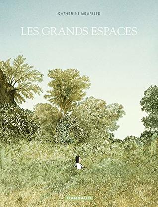 Les grands espaces (Kindle Edition)