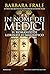In nome dei Medici. Il romanzo di Lorenzo il Magnifico