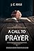 A Call to Prayer by J.C. Ryle