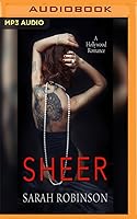 Sheer: A Hollywood Romance
