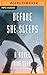 Before She Sleeps