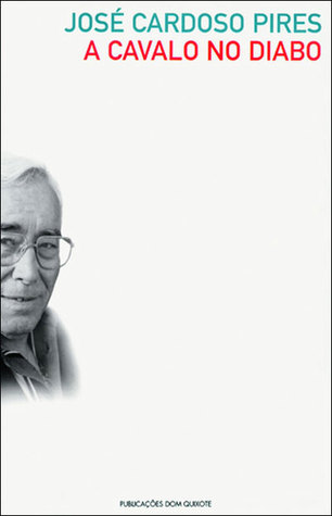 A cavalo no Diabo: crónicas do "Público" e casos privados (Paperback)