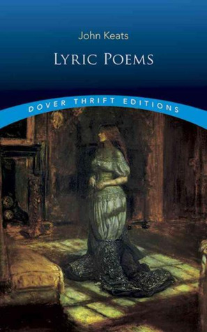 Lyric Poems (Dover Thrift Editions: Poetry)