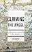 Claiming the Angel