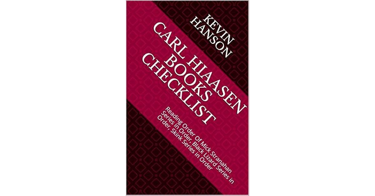 Carl Hiaasen Books Checklist Reading Order Of Mick Stranahan Series in