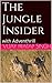 The Jungle Insider by Vijay Pratap Singh