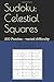 Sudoku: Celestial Squares: ...