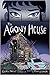 The Agony House