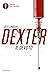 Dexter il devoto (Dexter, #2)