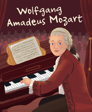 Wolfgang Amadeus Mozart (Genius Series: Illustrated Biographies)