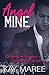 Angel Mine (Mine Series #1)