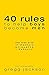 40 Rules to Help Boys Becom...