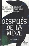DESPUES DE LA NIEVE (Spanish Edition)