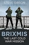 BRIXMIS: The Last...