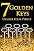 7 Golden Keys: Unlock Your Power