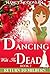 Dancing With The Dead (Retu...