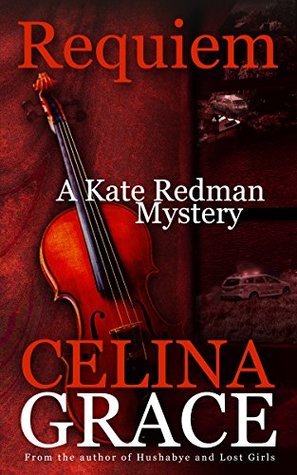 Requiem (Kate Redman Mysteries, #2)
