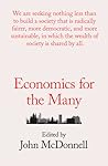 Economics for the Many by John   McDonnell