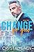 Change for You (Oahu Lovers #2) by Crystal Lacy
