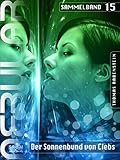 Nebular Sammelband 15 - Der Sonnenbund von Clebs