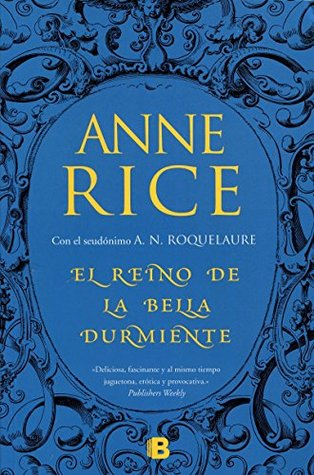 Portada de El Reino de la Bella Durmiente, de A.N. Roquelaure