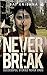Never Break : successful st...