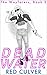 Deadwater: A LitRPG Adventu...